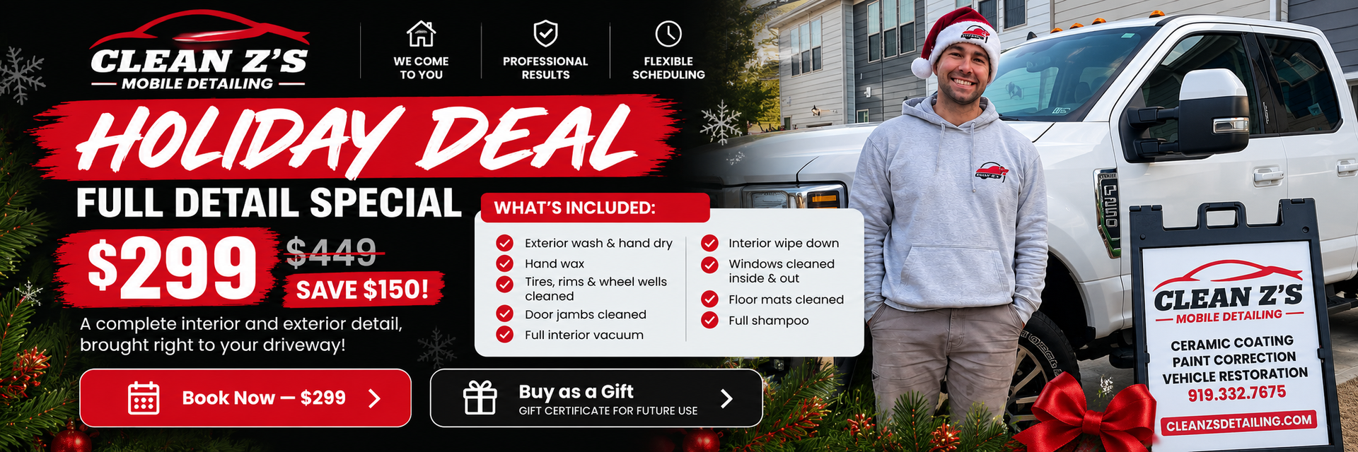 Holiday deal ad for Clean Sweep with smiling man beside a white pickup and a $299 full detail special.