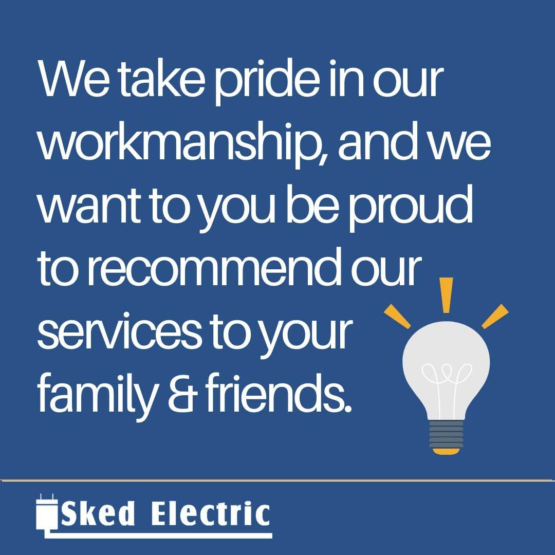 Sked Electric, LLC workmanship