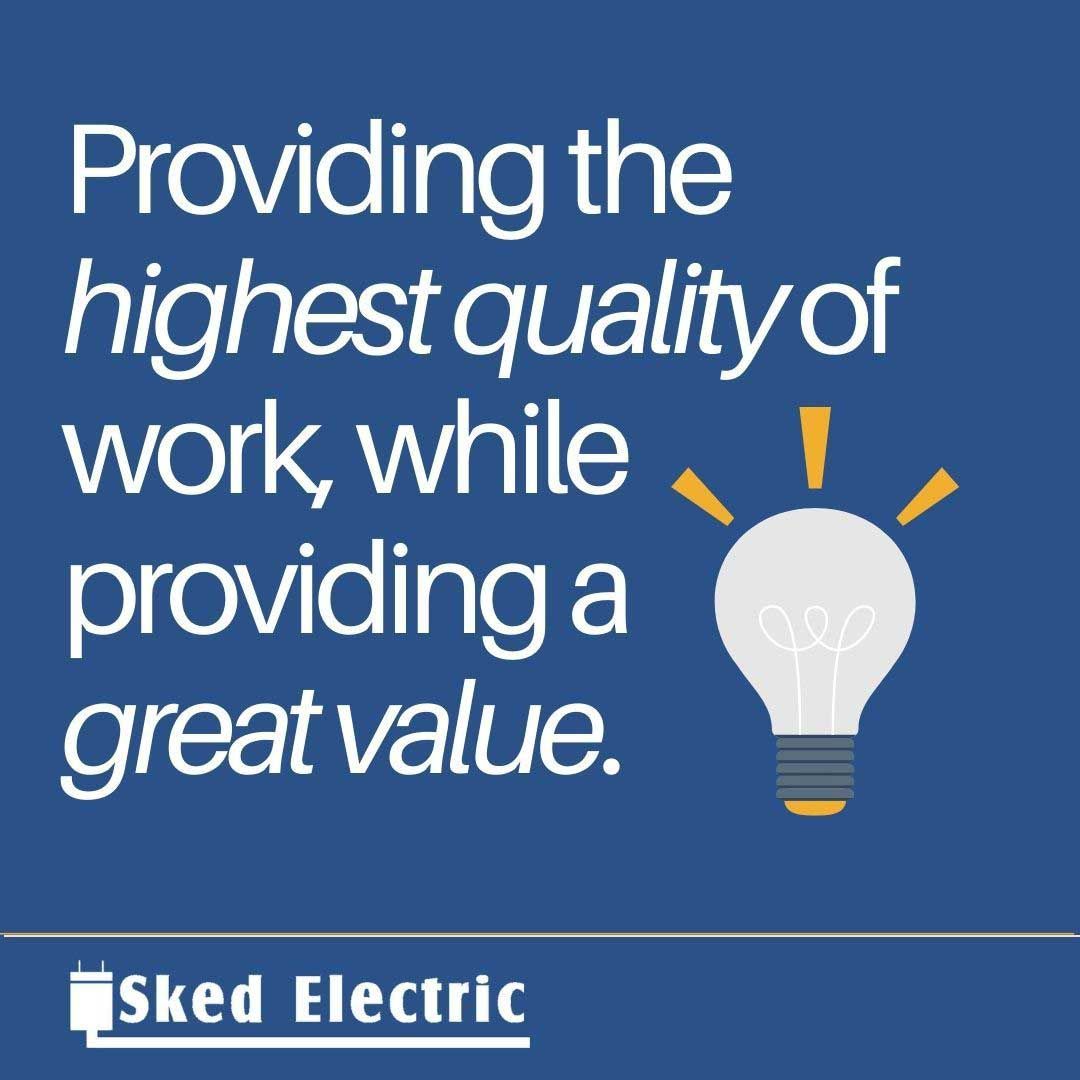 quality work of Sked Electric, LLC