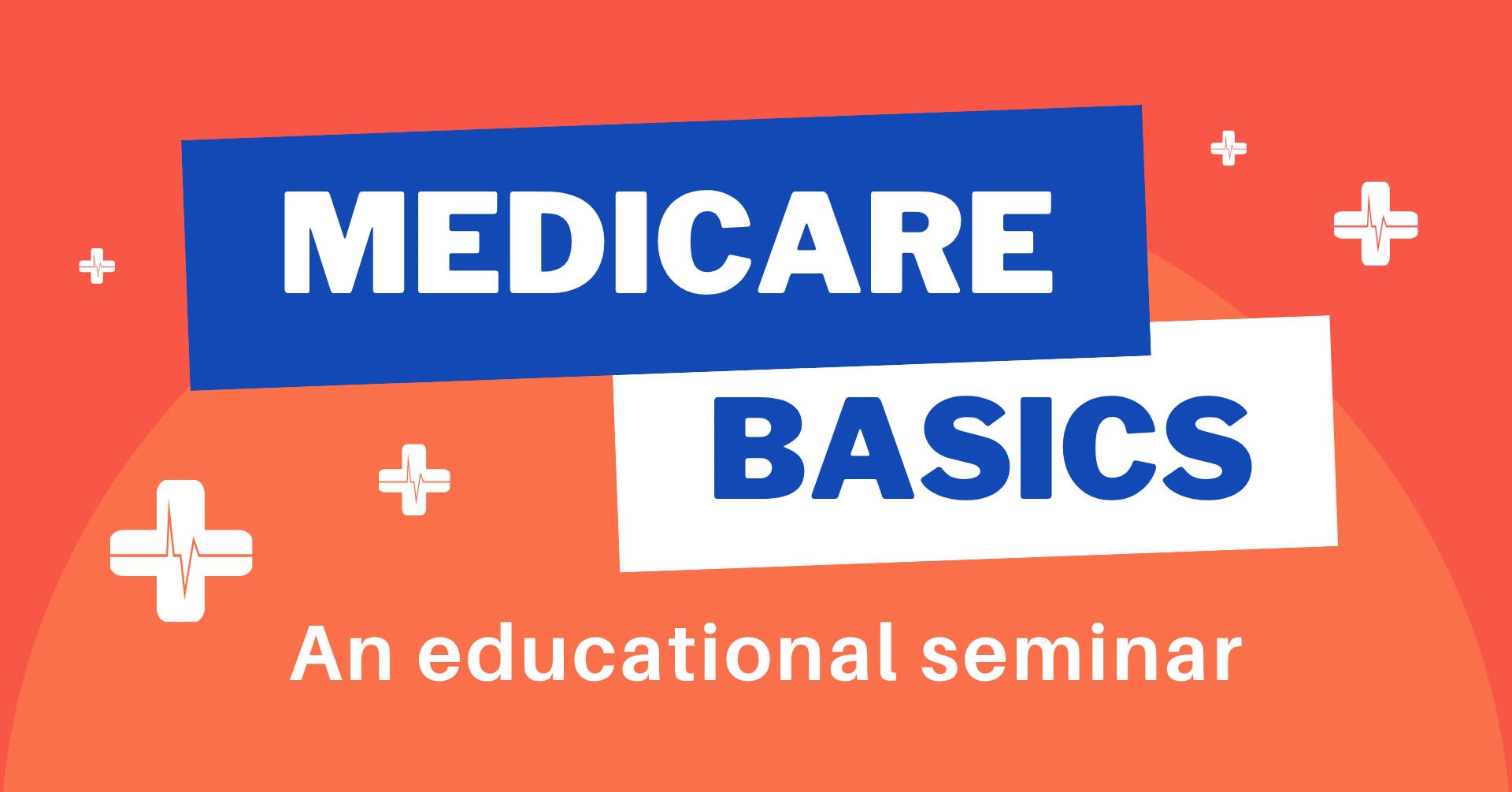 Medicare Basics seminar banner