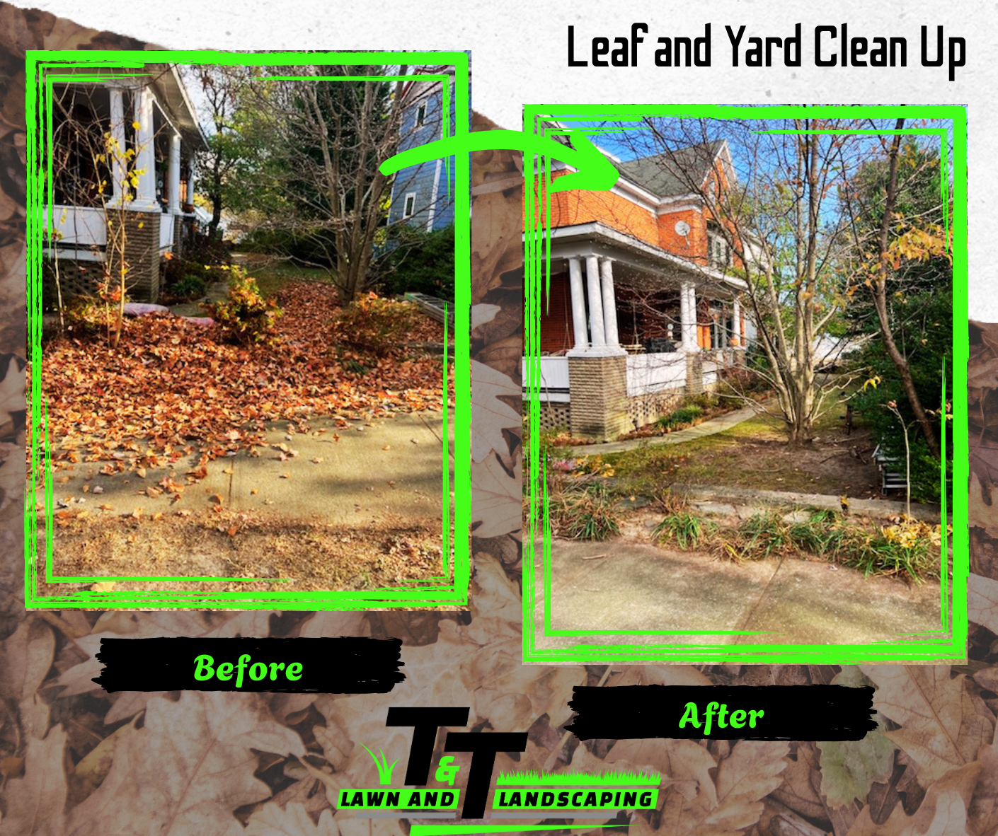 A before and after picture of a leaf and yard clean up