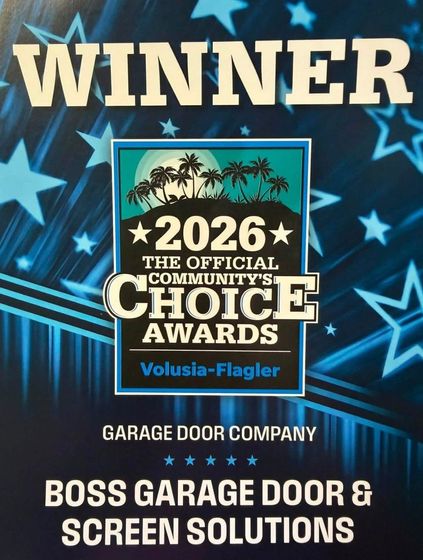 WINNER: 2026 The Official Community's Choice Awards for Garage Door Company, Boss Garage Door Screen Solutions