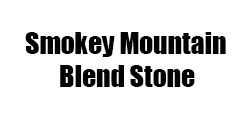 Smokey Mountain Blend Stone