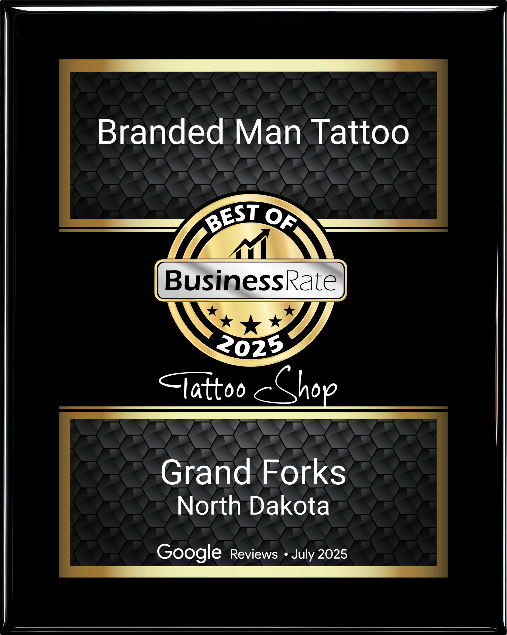 Award plaque for Branded Man Tattoo in Grand Forks, North Dakota, a 2025 Best of Business Rale winner.