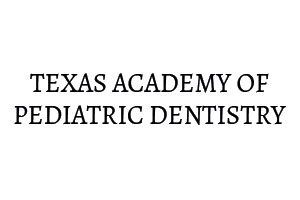 Texas Academy of Pediatric Dentistry