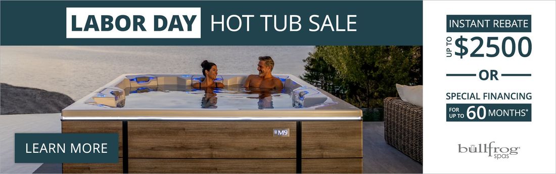 Labor Day, Hot Tub Sale!