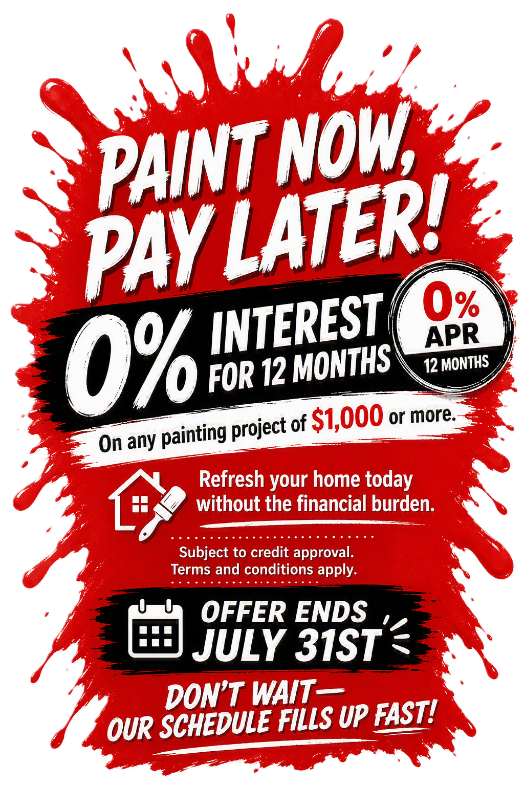 Paint Now, Pay Later!