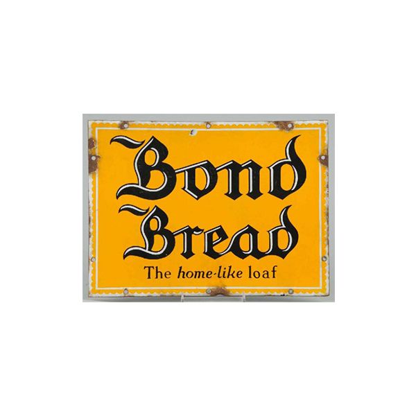 Bond Bread Porcelain Sign
