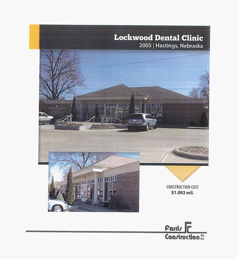 Lockwood Dental Clinic 2005 | Hastings, Nebraska