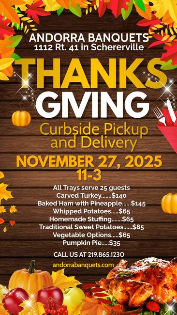 Thanksgiving buffet advertisement at Andorra Banquets in Schererville, November 27, 2025. Part 2