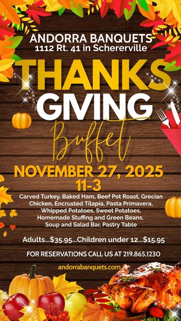 Thanksgiving buffet advertisement at Andorra Banquets in Schererville, November 27, 2025. Part 1