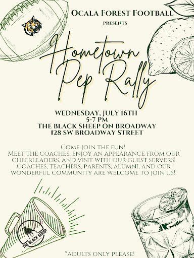 A poster for a hometown pep rally for ocala forest football.