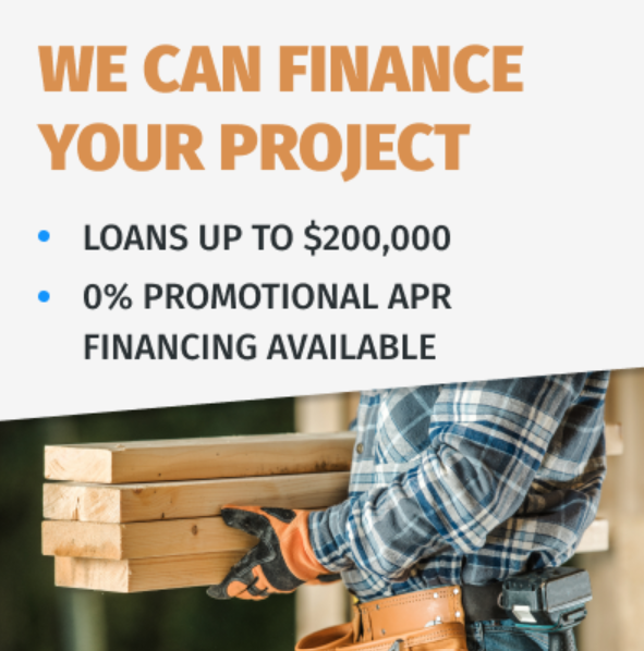 Promotional graphic offering home project financing up to $200,000 with 0% APR, featuring a construction worker holding lumber.