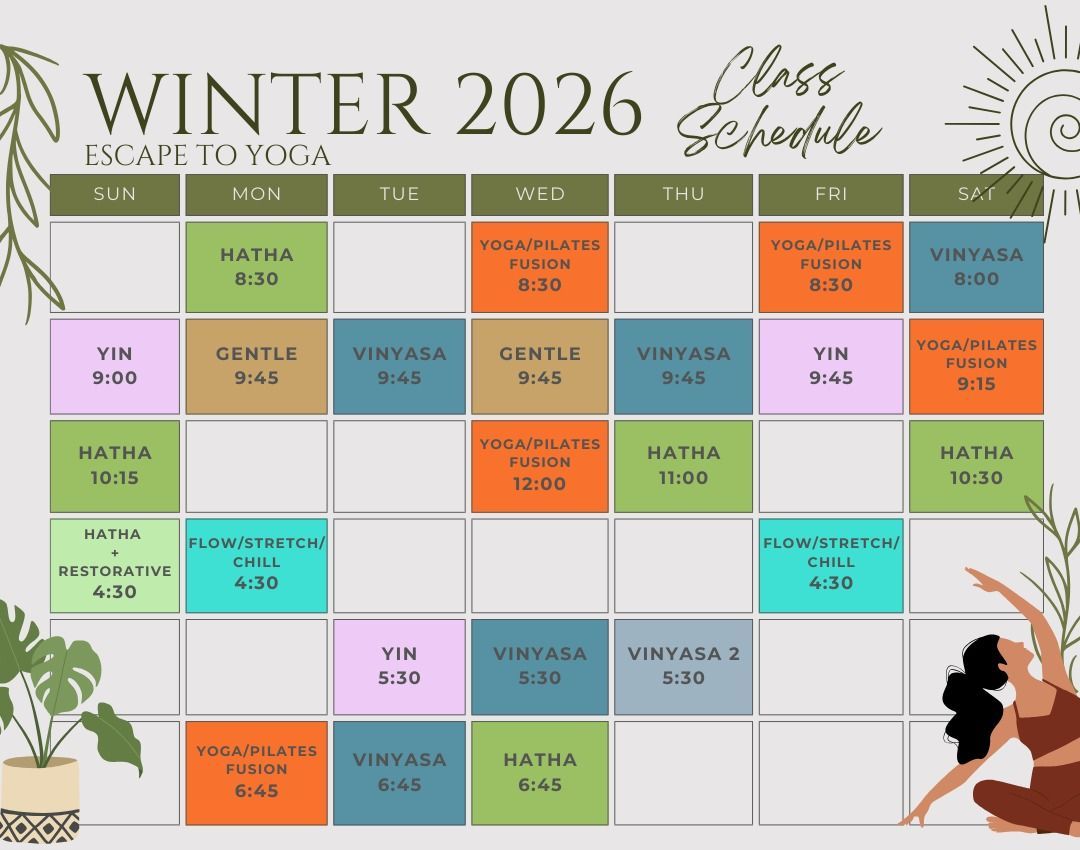 Yoga class schedule for Winter 2026. Includes class types, times, and days of the week, with decorative plants and yoga poses.