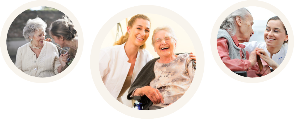 Three circular portraits: elder care providers assisting elderly women, who are smiling or laughing.