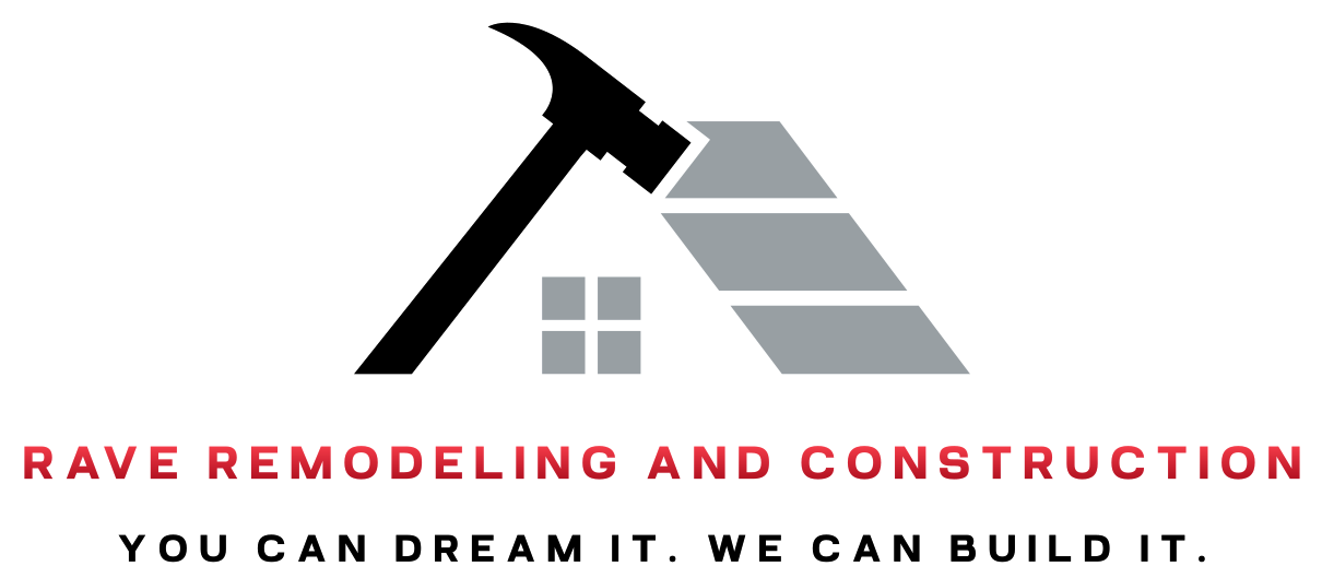 Rave Remodeling and Construction
