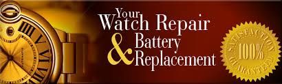 Your watch repair and battery replacement
