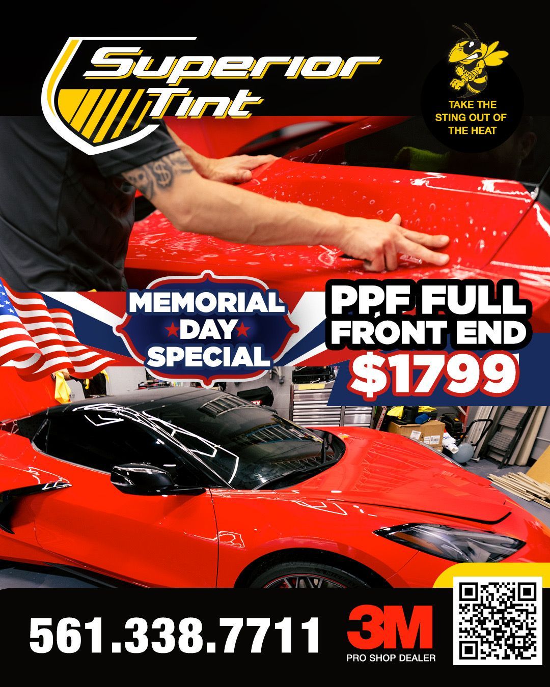 Superior Tint Memorial Day special: PPF full front end $1799, red sports car, phone number and 3M logo