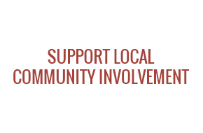 Support Local Community Involvement