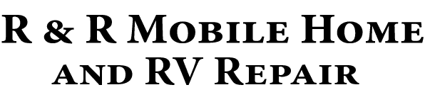 R & R Mobile Home And RV Repair - Logo
