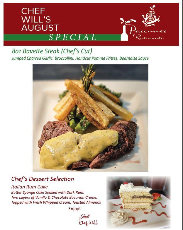 Menu: Chef Will's August special: Steak with garlic, broccoli, and fries, plus a rum cake dessert.