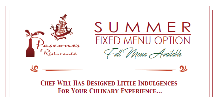 Pascone's Ristorante Summer menu option with Full Menu Available.