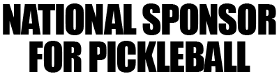 National Sponsor for Pickleball
