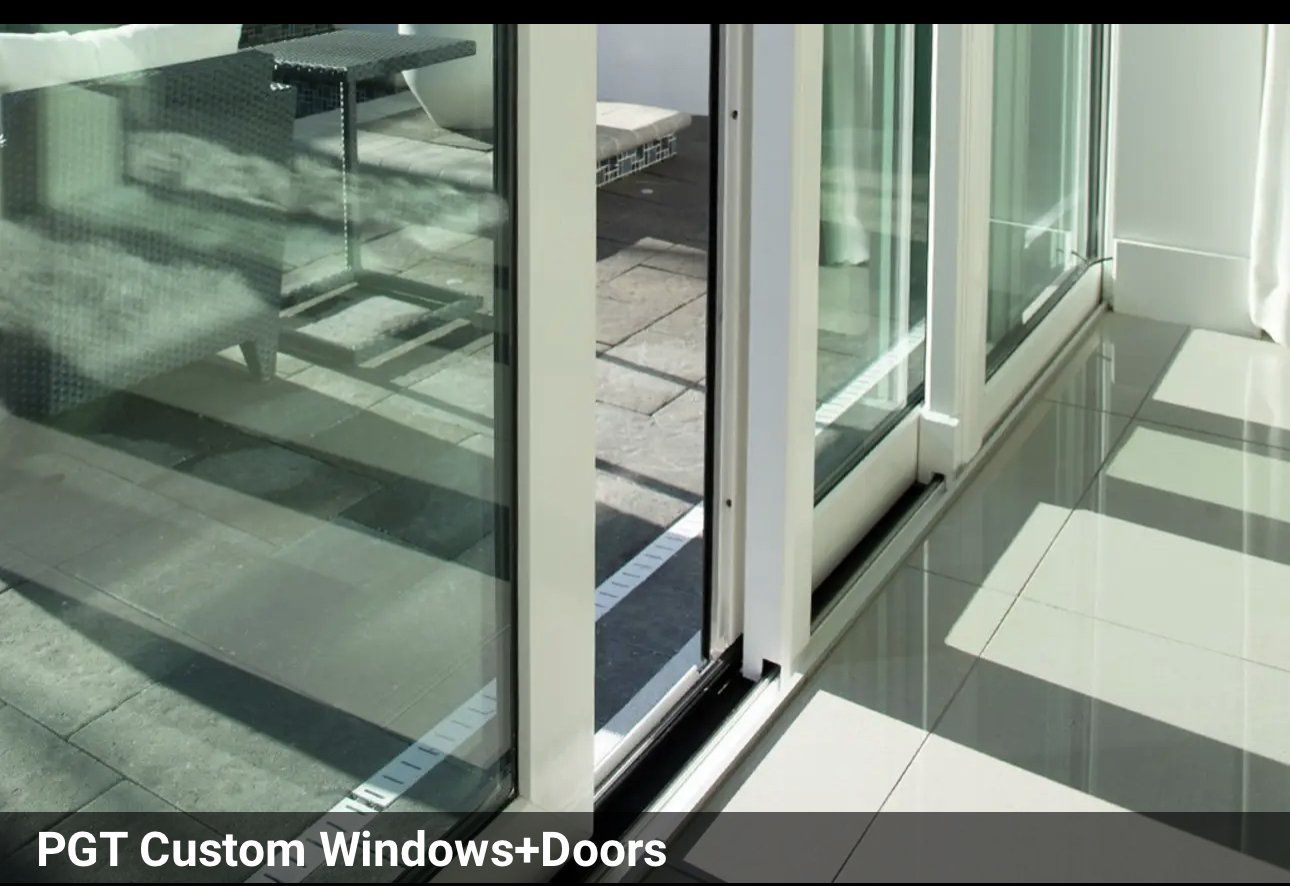 PGT Custom Windows+Doors