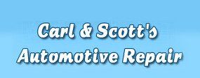 Carl and  Scott's Automotive Repair company logo