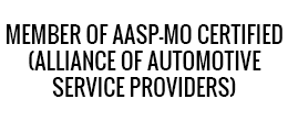 Member of AASP-MO Certified (Alliance of Automotive Service Providers)