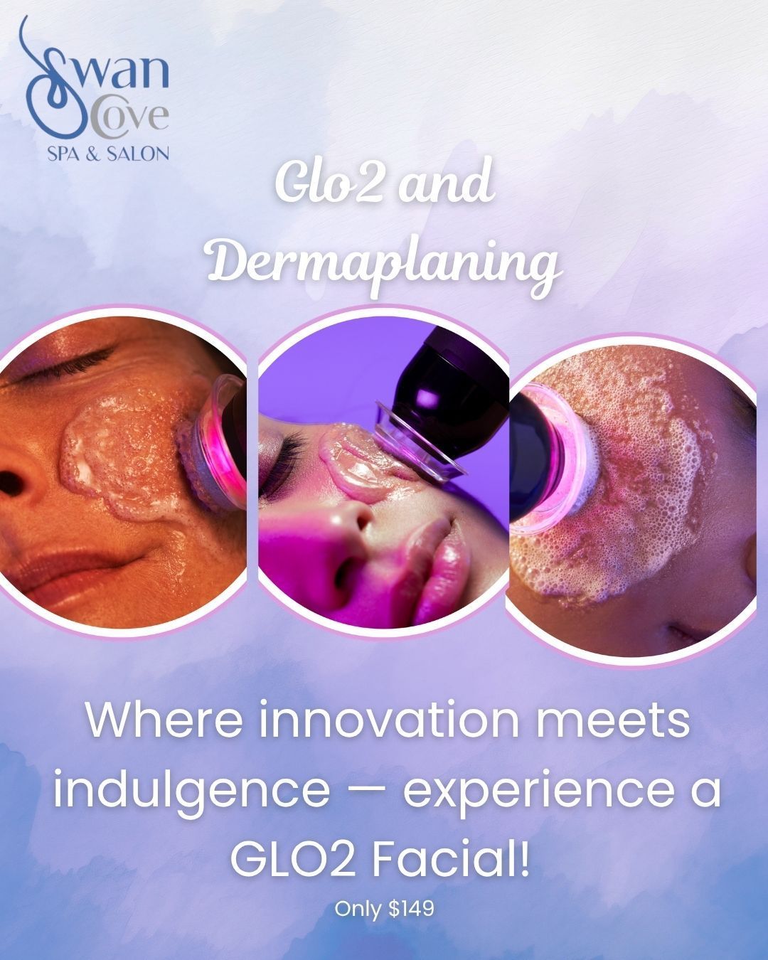 Glo2 and Dermaplaning