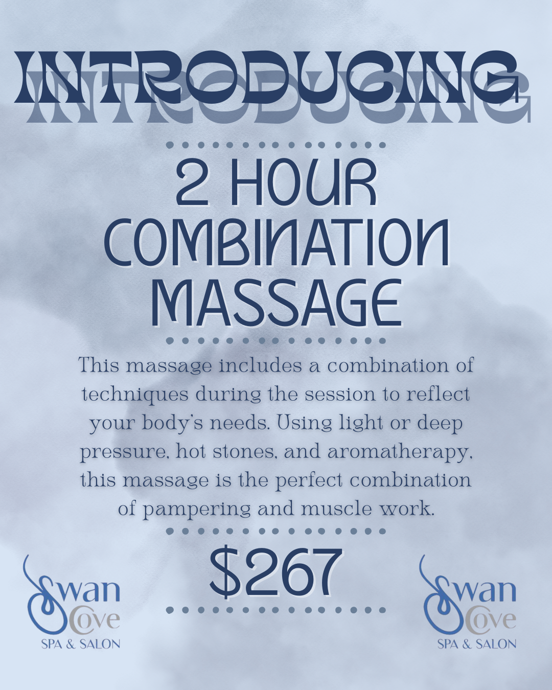 Spa advertisement: introducing a 2-hour combination massage for $267. Features aromatherapy and hot stones.