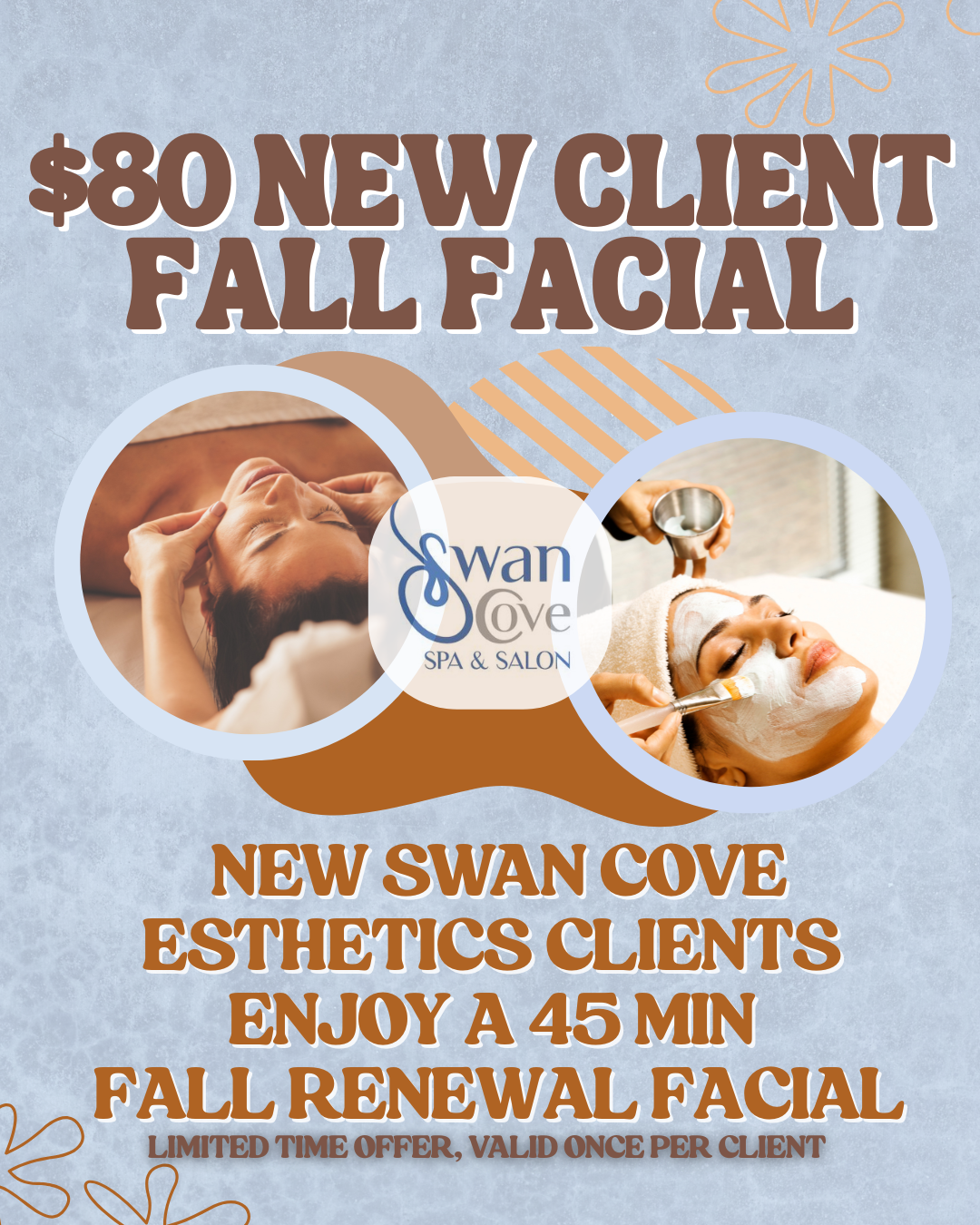 Promotional poster for Swan Cove Spa & Salon. New clients get a 45 min. Fall Renewal Facial for $80. Features spa facial photos.