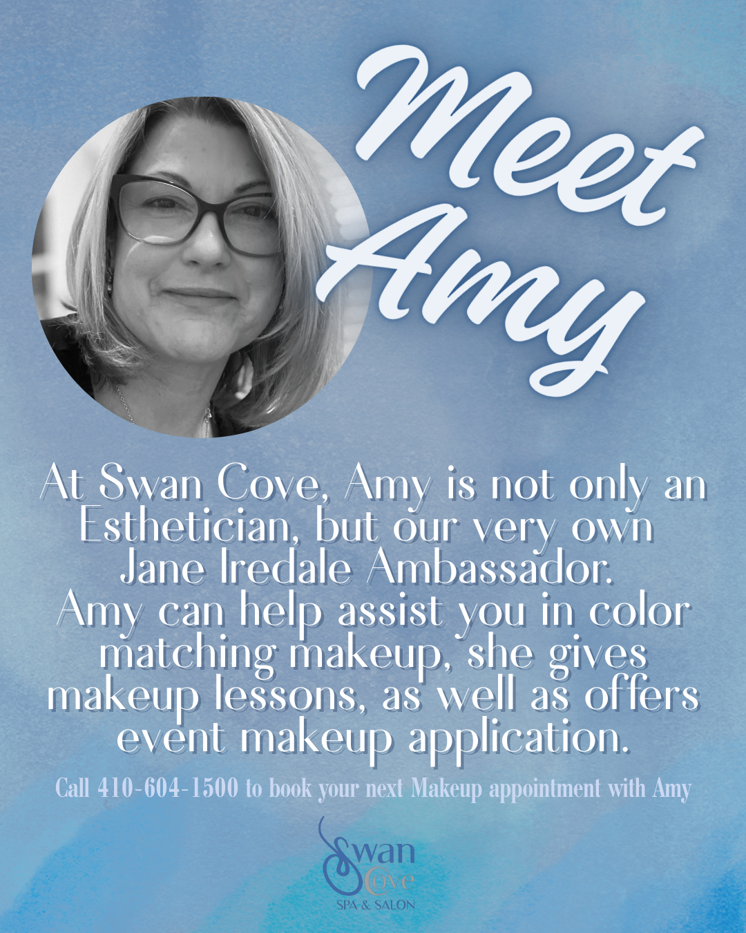 Advertisement for Amy, an esthetician and Jane Iredale ambassador at Swan Cove, offering makeup services.