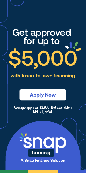 An advertisement for snap leasing that says get approved for up to $ 5,000 with lease-to-own financing