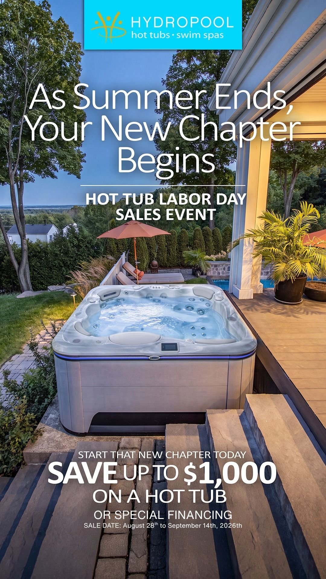 Hot tub sale flyer with backyard spa, As Summer Ends, Your New Chapter Begins text and $1,000 savings offer
