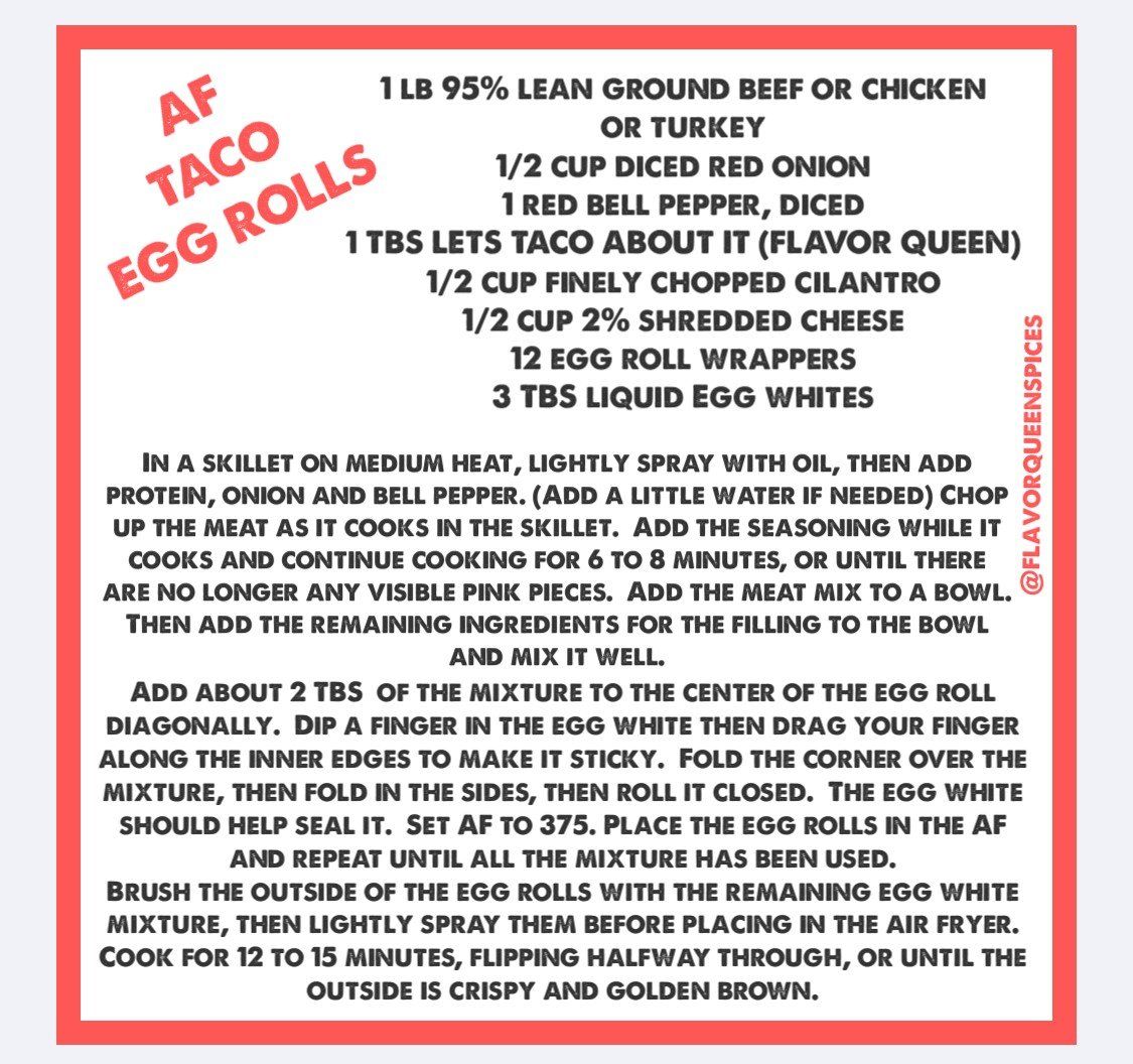 A recipe for taco egg rolls includes ingredients such as ground beef or chicken