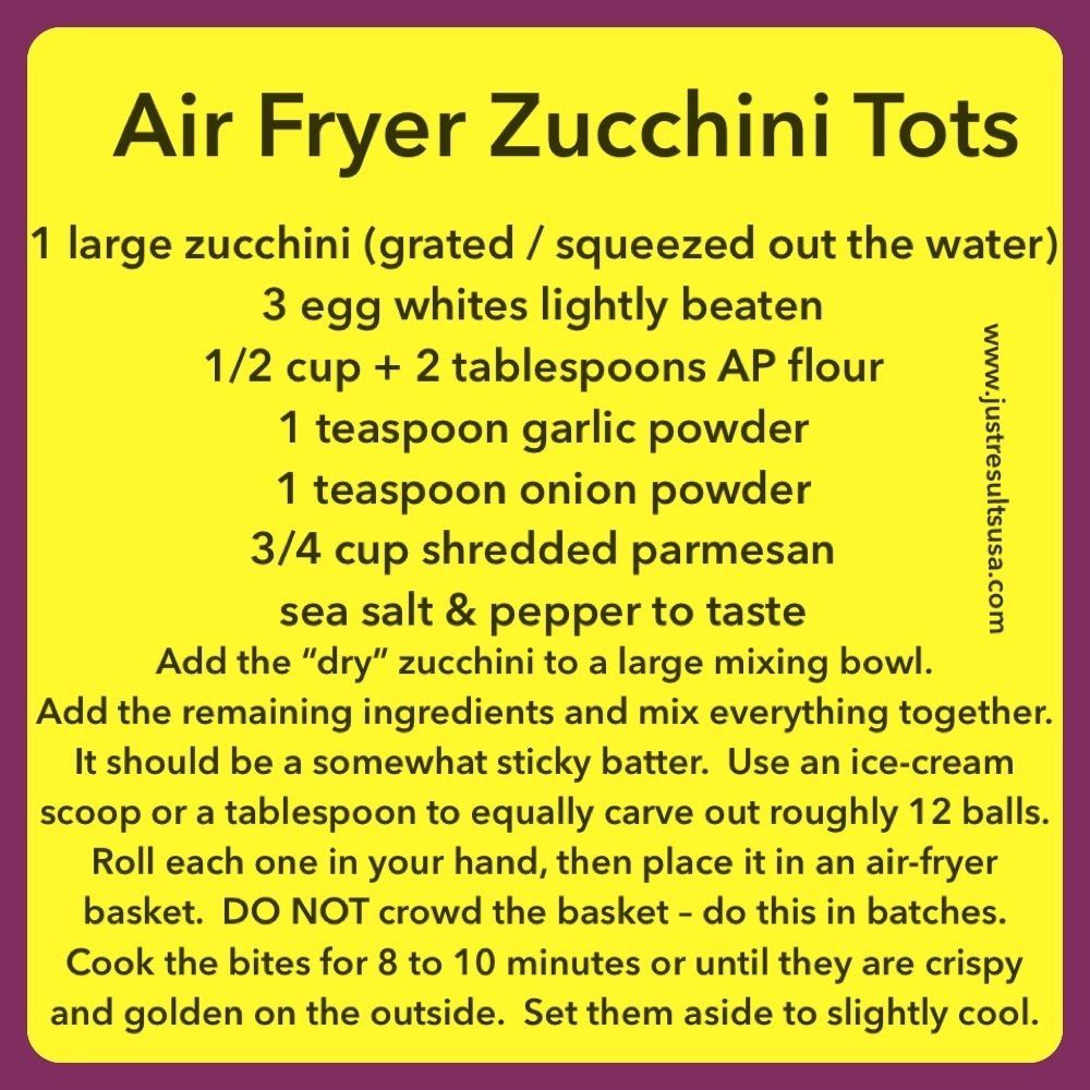 A recipe for air fryer zucchini tots is written on a yellow background