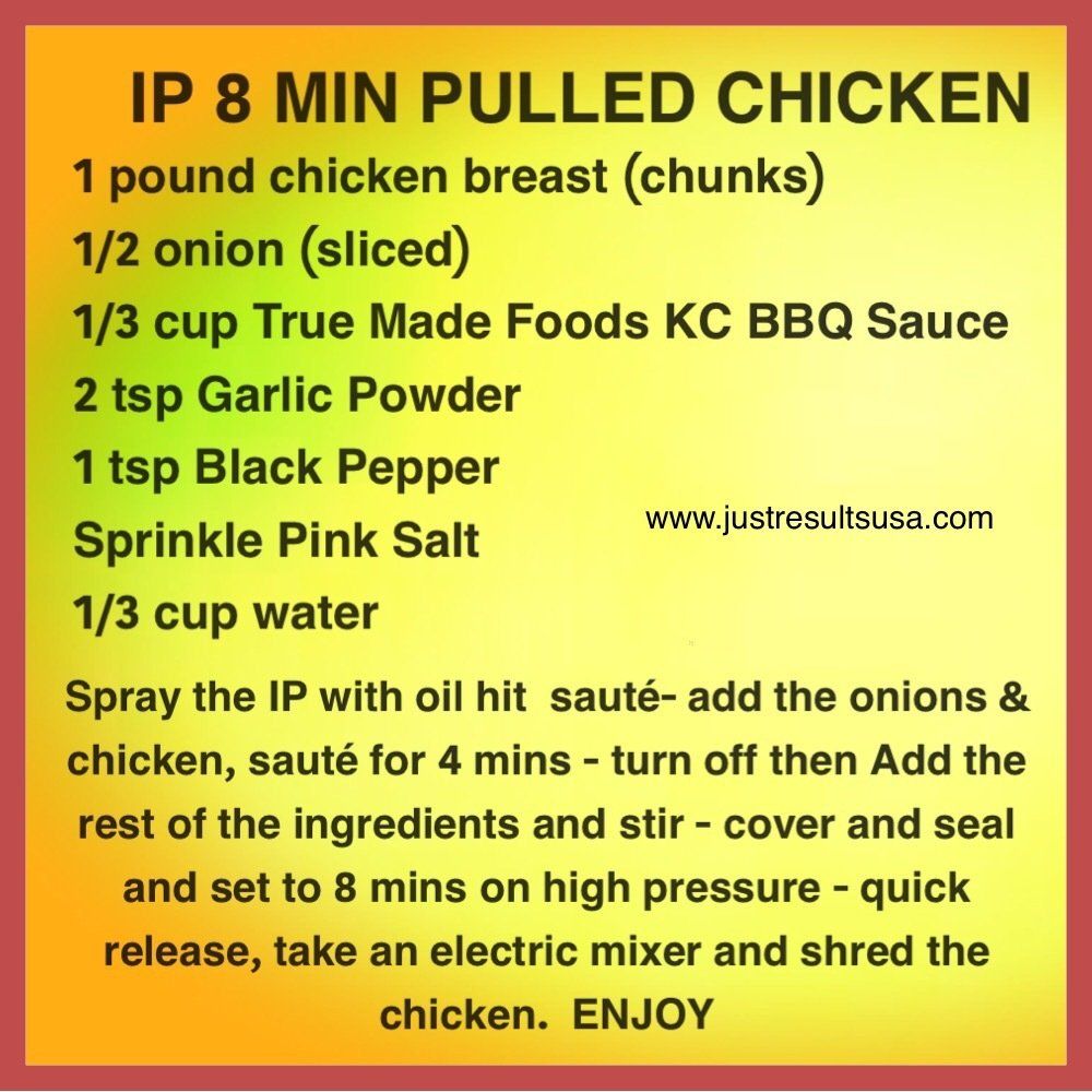 A recipe for ip 8 min pulled chicken includes 1 pound chicken breast