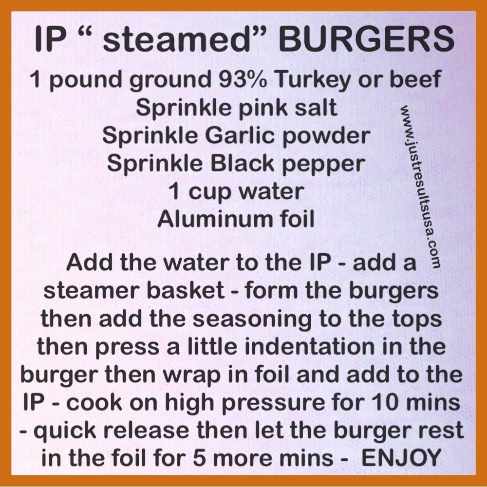 A recipe for steamed burgers includes 1 pound ground turkey or beef