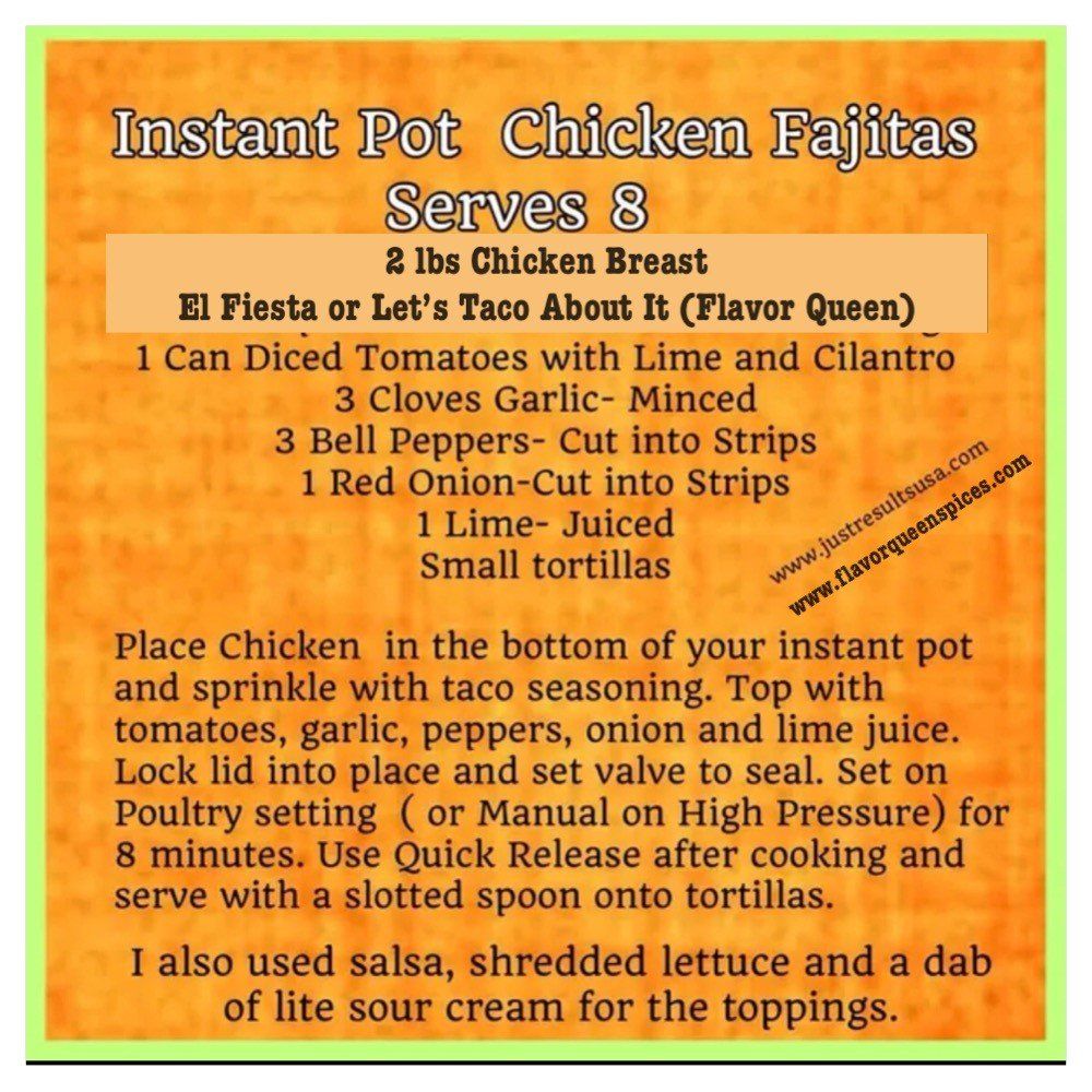 A recipe for instant pot chicken fajitas serves 8