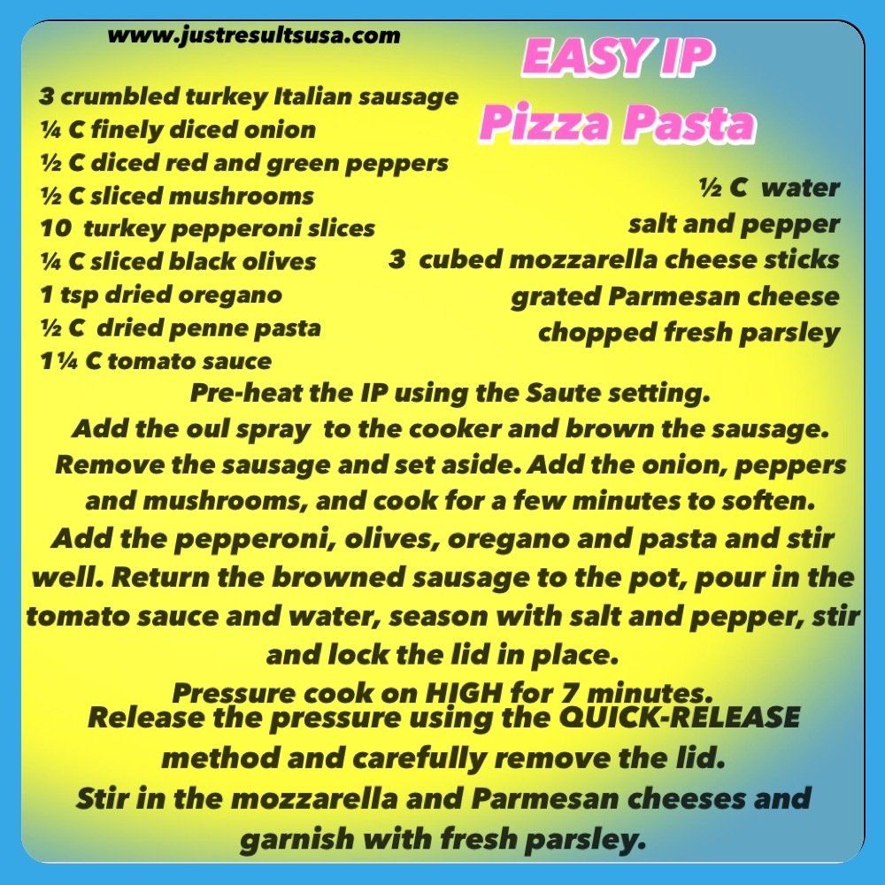 A recipe for easy ip pizza pasta is shown