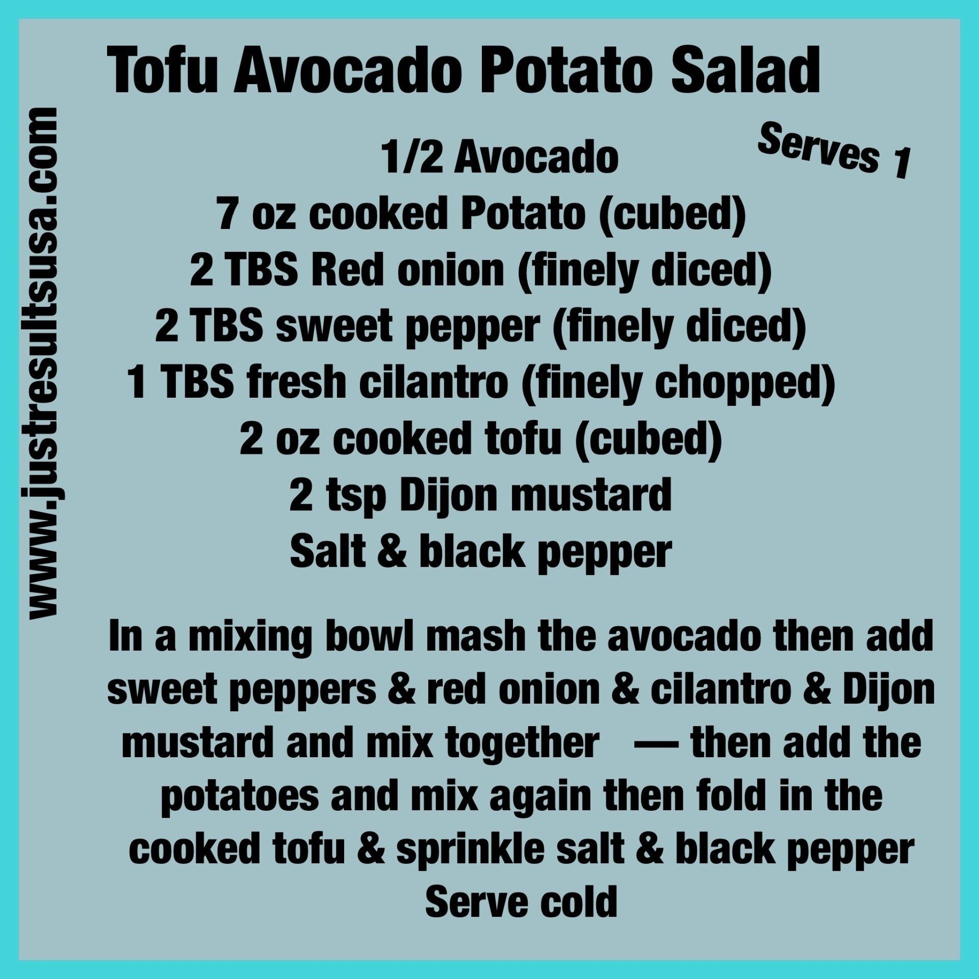 A recipe for tofu avocado potato salad from www.justresultsusa.com