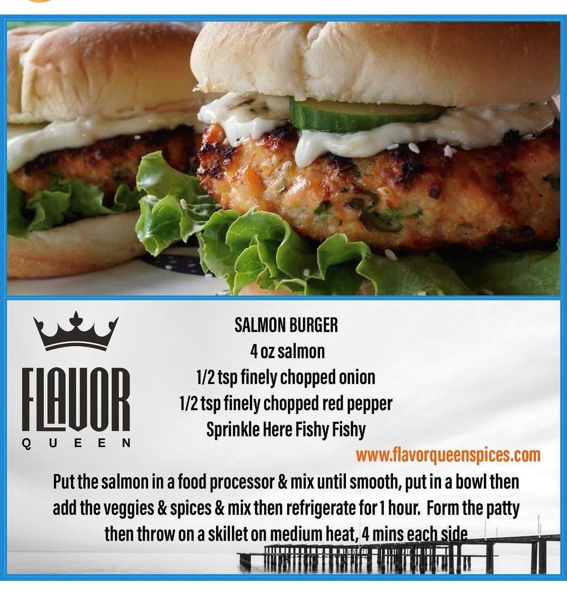 A recipe for a salmon burger from flavor queen