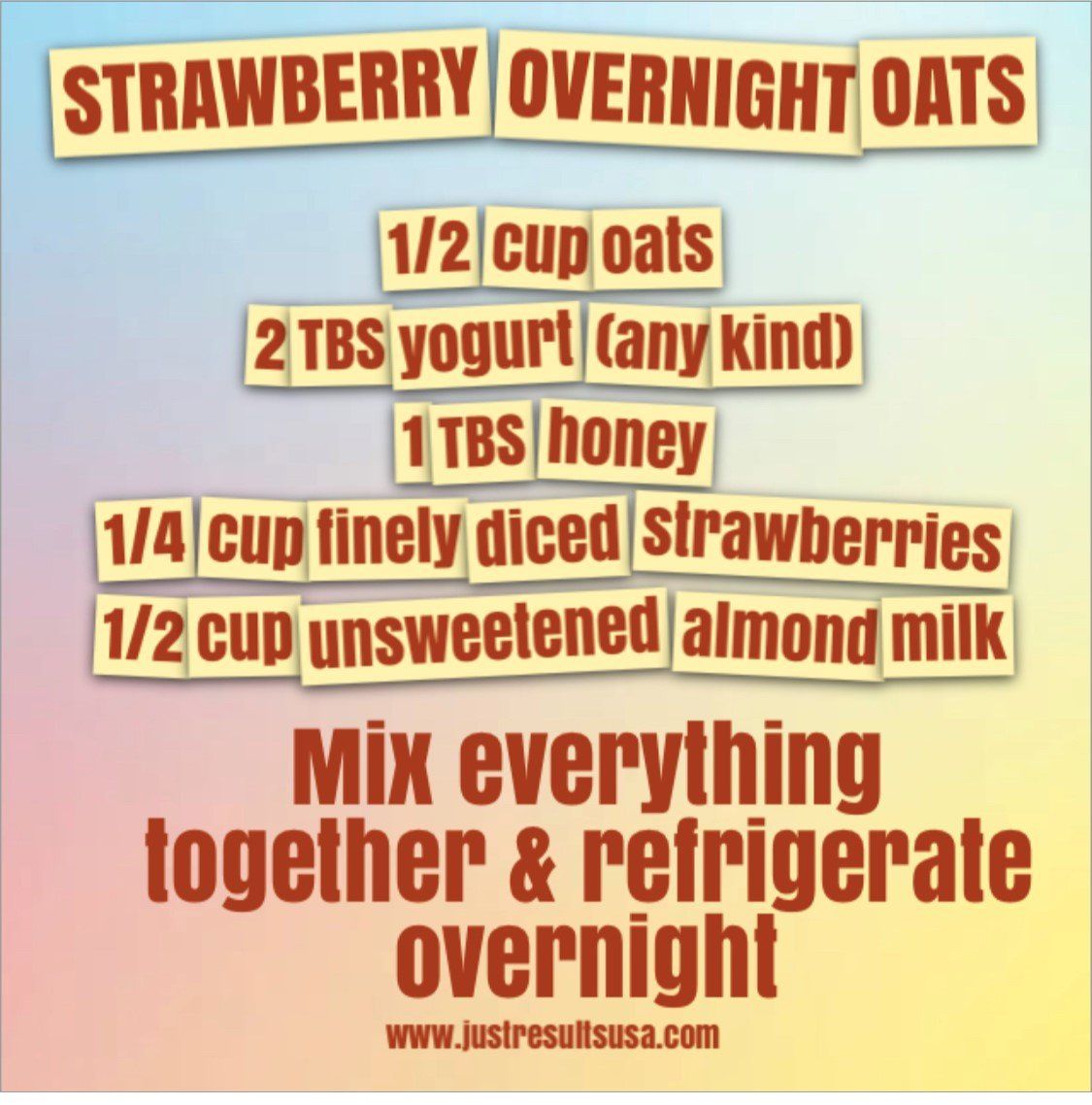 A recipe for strawberry overnight oats includes 1/2 cup oats 2 tbs yogurt and 1 tbs honey