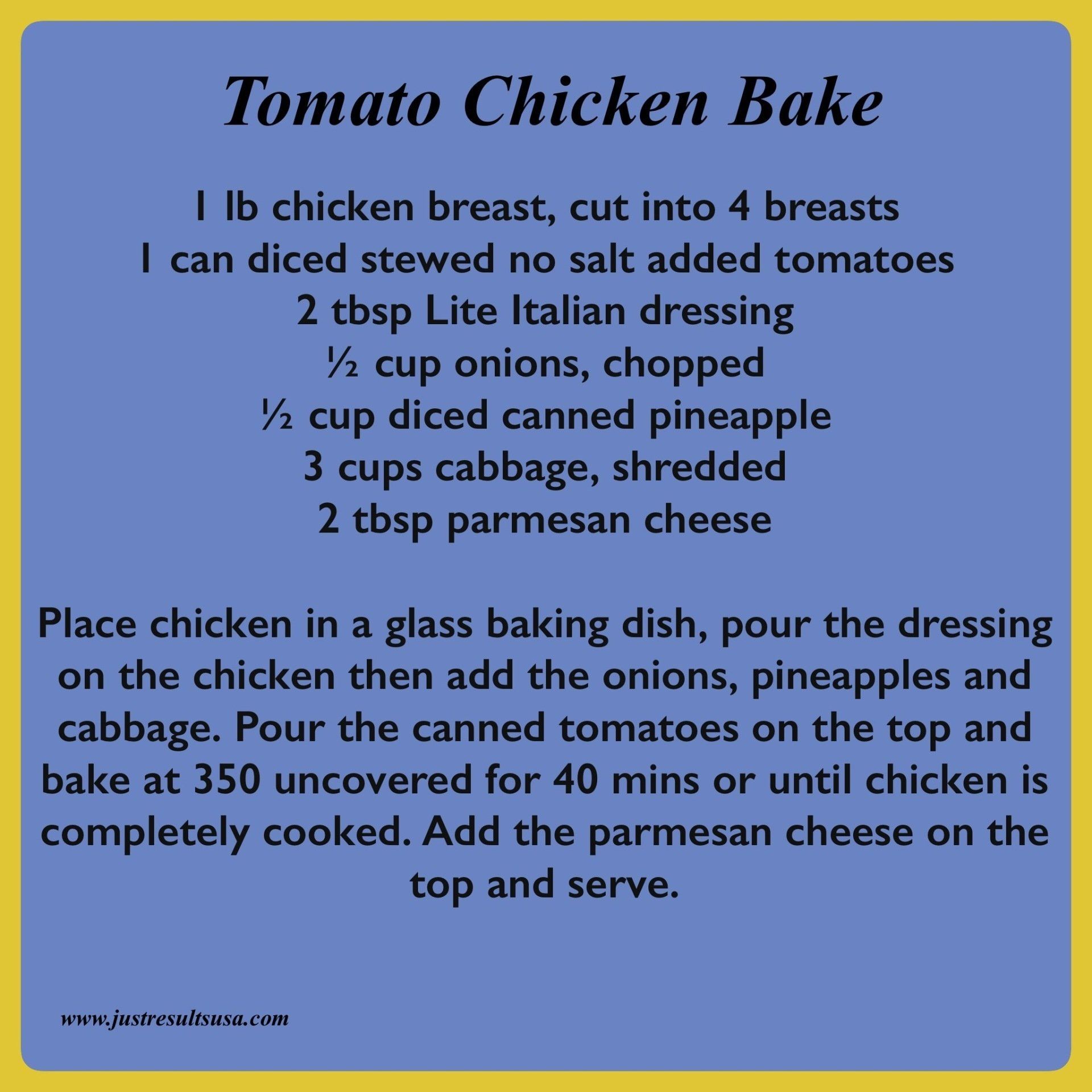 A recipe for tomato chicken bake includes chicken breast cut into 4 breasts