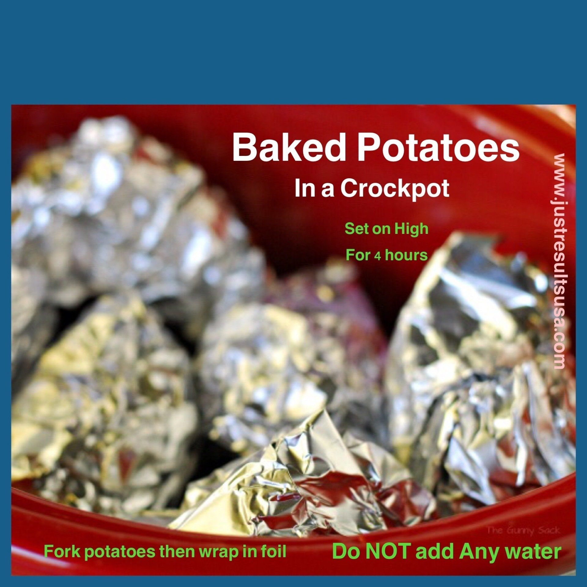 Baked potatoes in a crockpot set on high for 4 hours