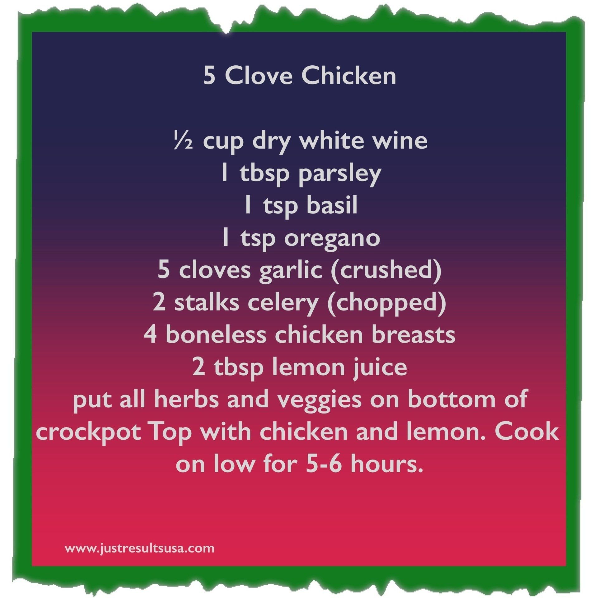A recipe for 5 clove chicken includes a cup dry white wine