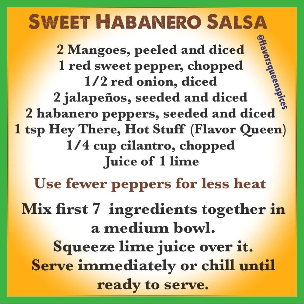 A recipe for sweet habanero salsa shows how to make it