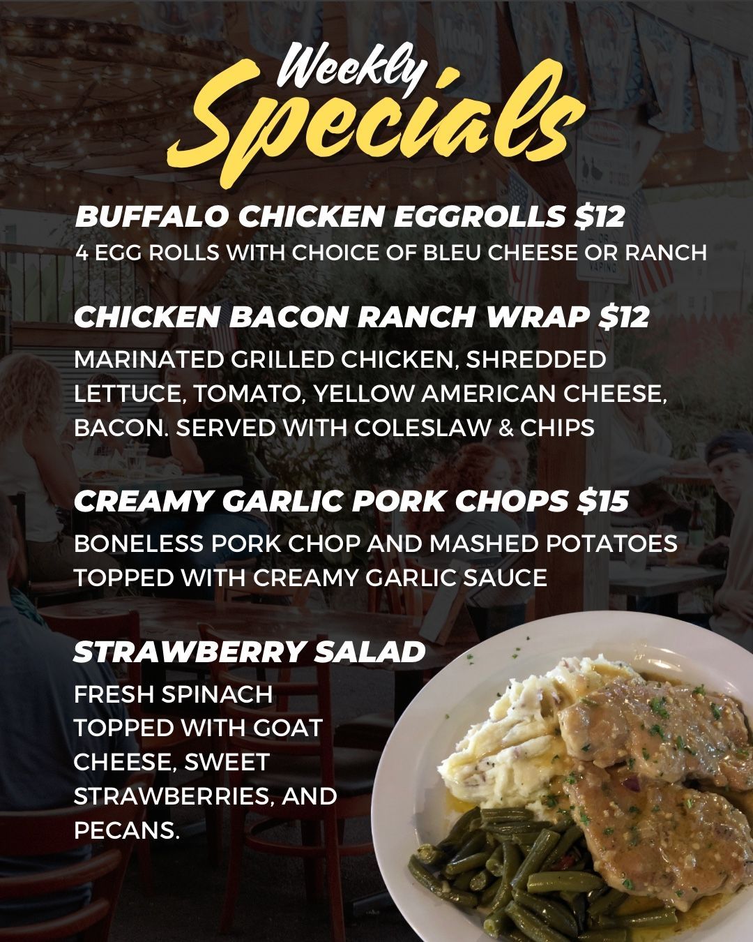 A poster for weekly specials at a restaurant.
